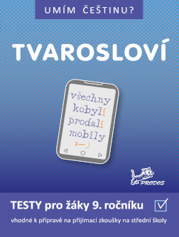 Tvarosloví 9 – interaktivní testy z češtiny (Prodos) | Publi.cz