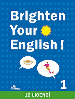 BRIGHTEN YOUR ENGLISH! 1 – interaktivní angličtina (12 licencí)