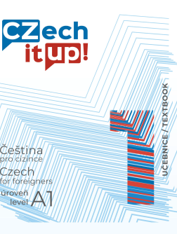 Czech It Up! 1 (úroveň A1, učebnice)