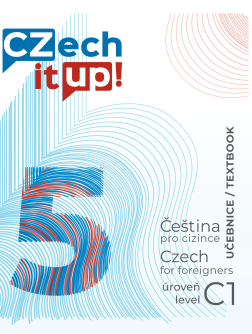 Czech It Up! 5 (úroveň C1, učebnice)