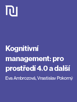 Kognitivní management: pro prostředí 4.0 a další