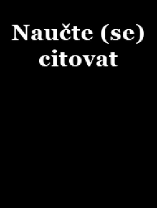 Naučte (se) citovat