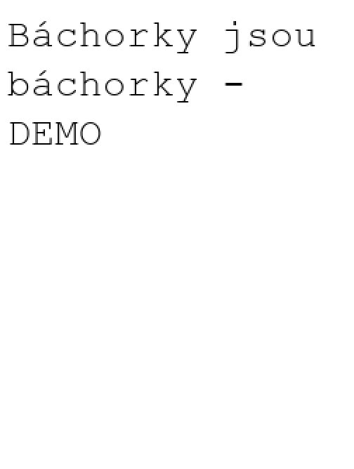 Báchorky jsou báchorky - DEMO