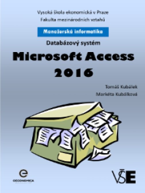 Databázový systém Microsoft Access 2016