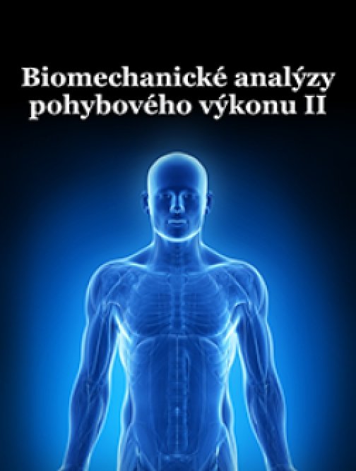 Biomechanická analýza pohybového výkonu II
