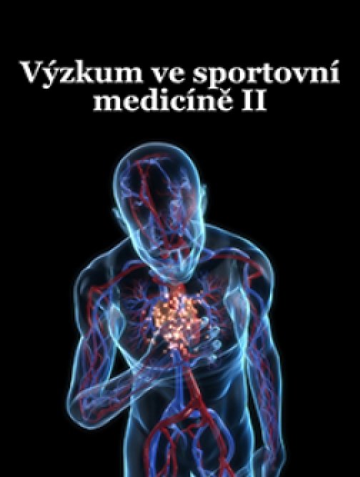 Výzkum ve sportovní medicíně II