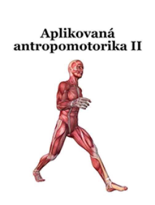 Aplikovaná antropomotorika II