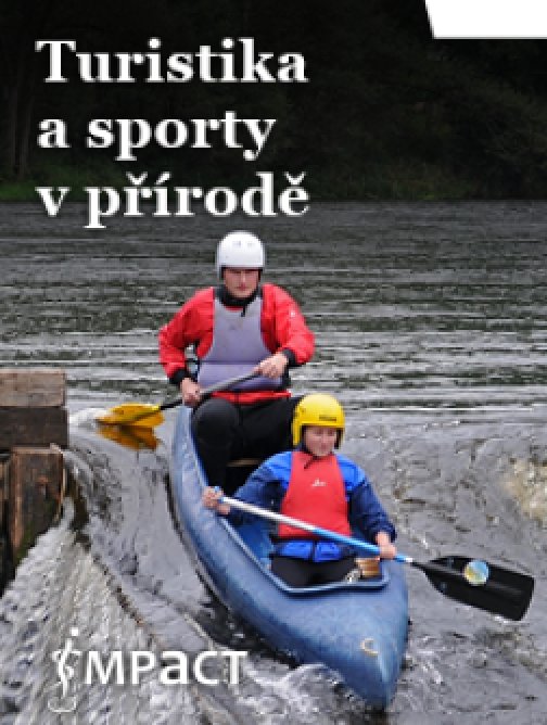Turistika a sporty v přírodě