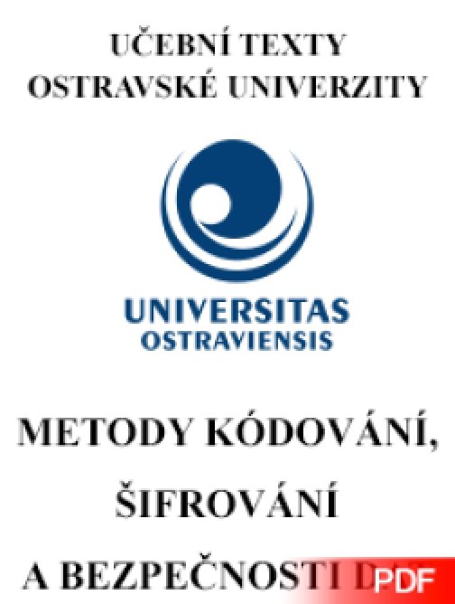 Metody kódování, šifrování a bezpečnosti dat