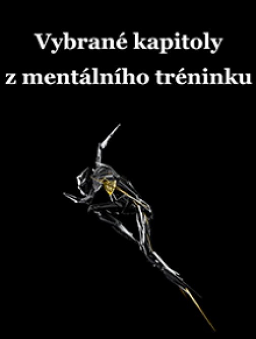 Vybrané kapitoly z Mentálního tréninku