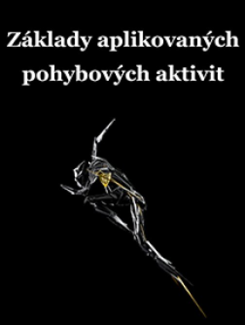 Základy aplikovaných pohybových aktivit