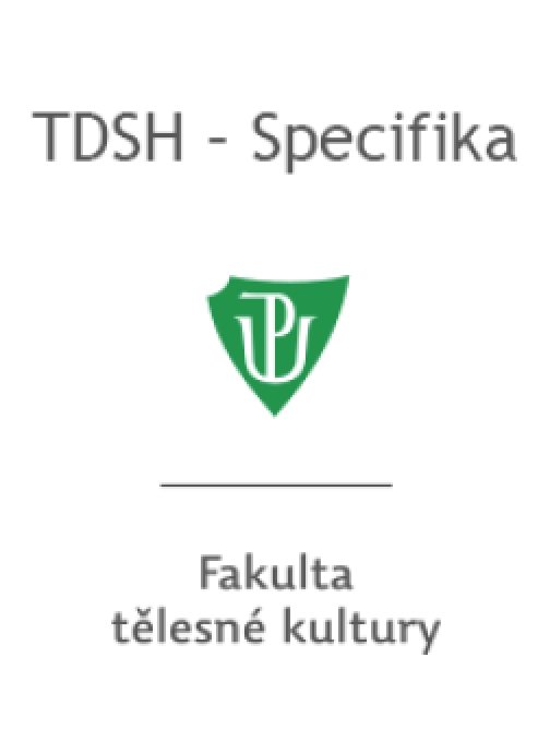 Teorie a didaktika sportovních her - Specifika…