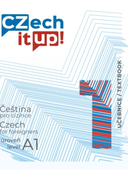 Czech It Up! 1 (úroveň A1, učebnice) DEMO