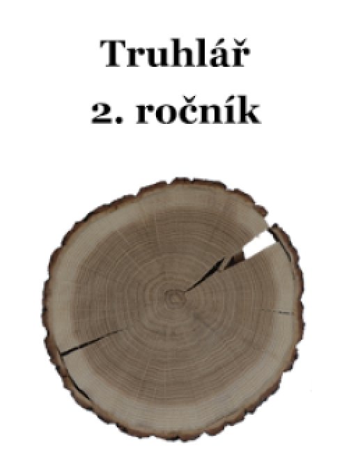 Učební text pro obor Truhlář 2. ročník