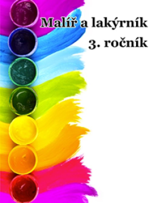 Učební text pro obor Malíř a lakýrník, 3. ročník