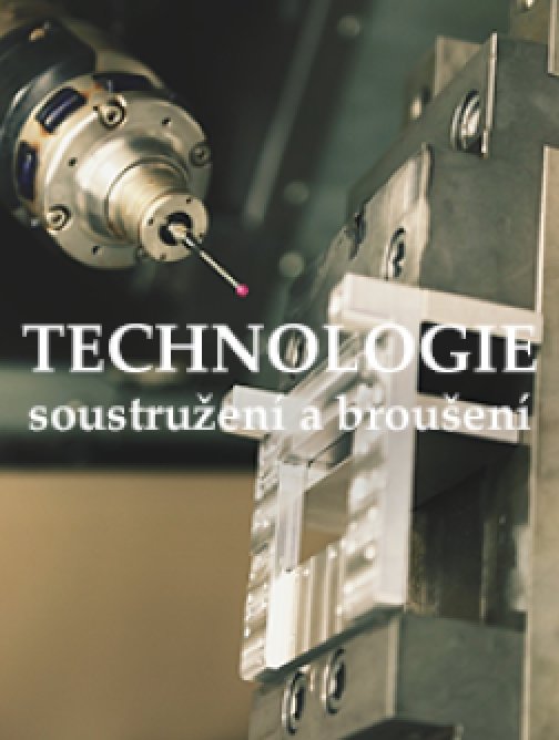 Technologie soustružení a broušení