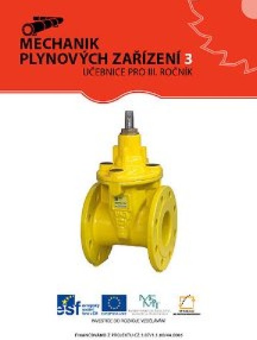 MECHANIK PLYNOVÝCH ZAŘÍZENÍ 3. ROČNÍK