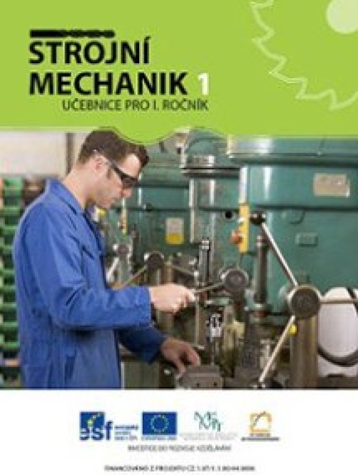 STROJNÍ MECHANIK 1. ROČNÍK