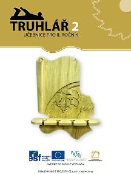 TRUHLÁŘ 2. ROČNÍK