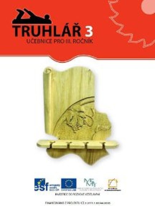 TRUHLÁŘ 3. ROČNÍK
