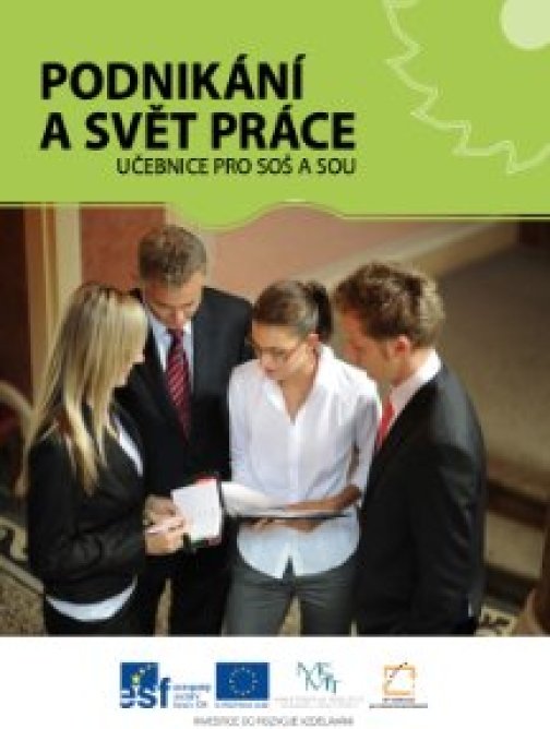 PODNIKÁNÍ A SVĚT PRÁCE