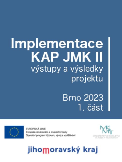 Implementace KAP JMK II 1. část