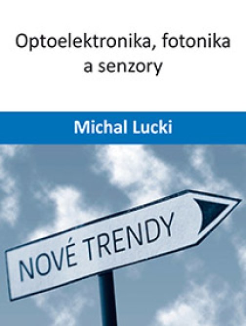 Optoelektronika, fotonika a senzory
