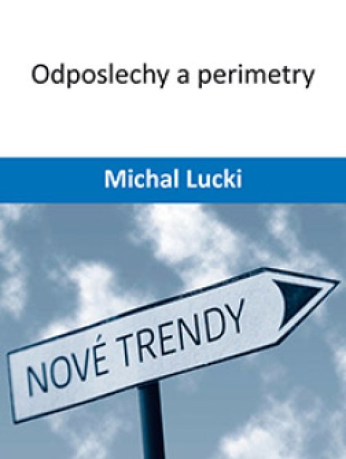 Odposlechy a perimetry