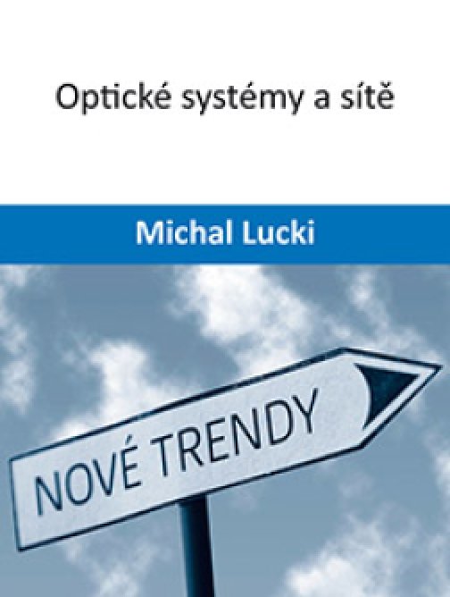 Optické systémy a sítě
