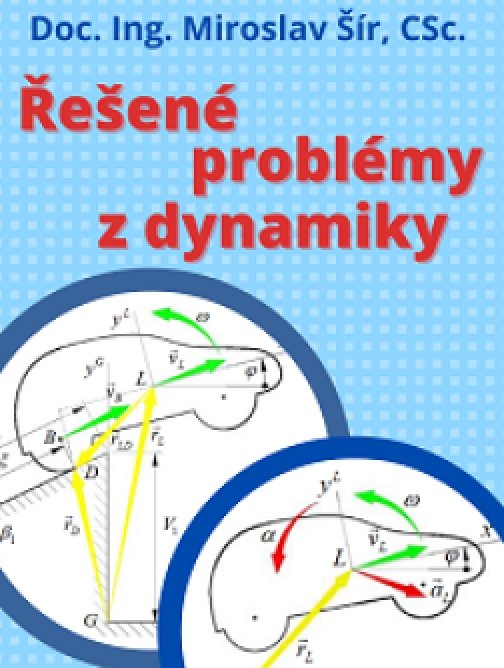 Řešené problémy z dynamiky