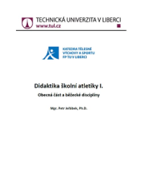 Didaktika školní atletiky I.