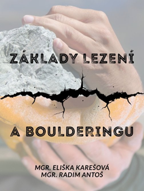 Základy lezení a boulderingu
