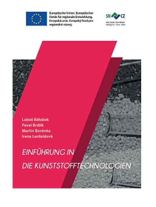 Einführung in die Kunststofftechnologien