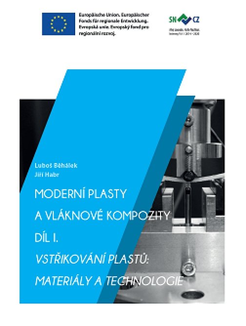 Moderní plasty a vláknové kompozity Díl I. -…