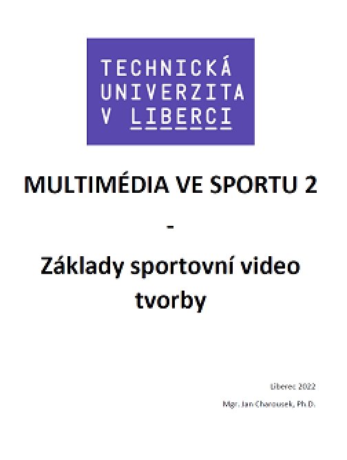 Multimédia ve sportu 2 - Základy sportovní video…