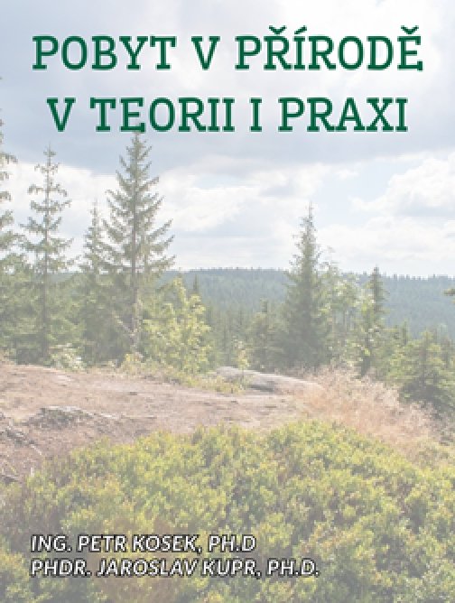 Pobyt v přírodě v teorii i praxi