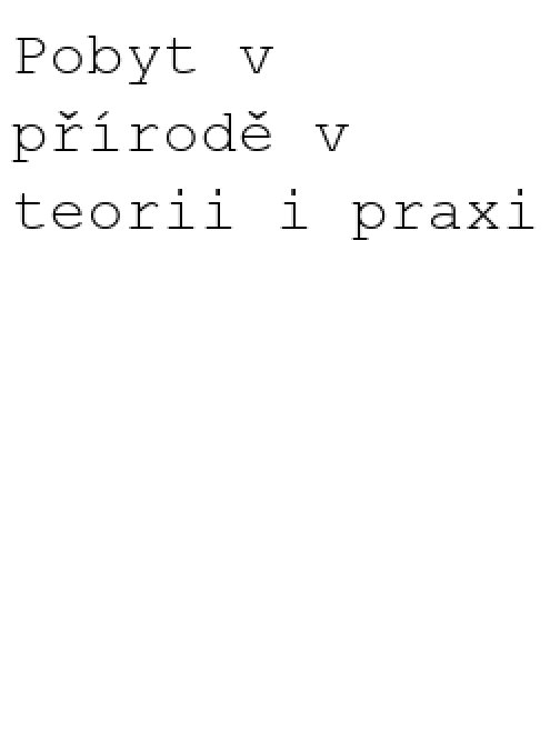 Pobyt v přírodě v teorii i praxi