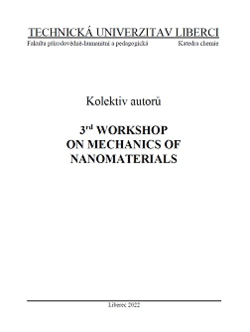 3rd Workshop on Mechanics of Nanomaterials
