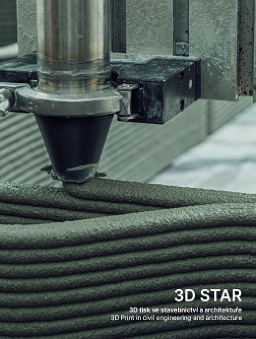 3D STAR: 3D tisk ve stavebnictví a architektuře