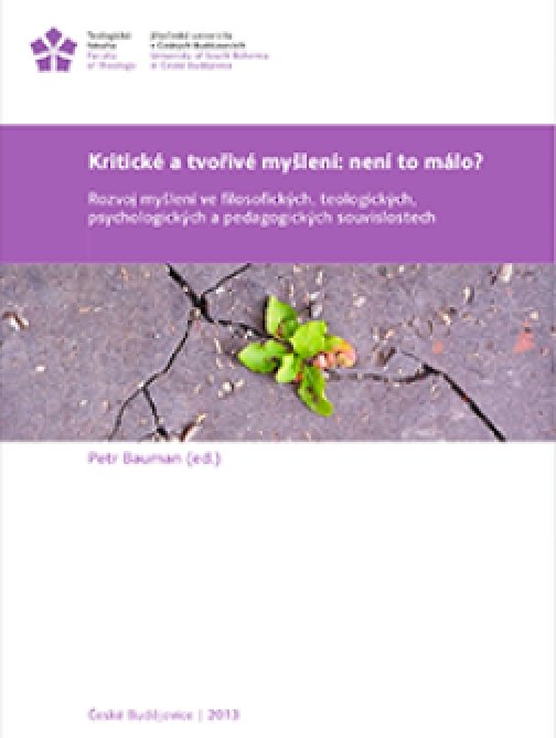 Kritické a tvořivé myšlení: není to málo?