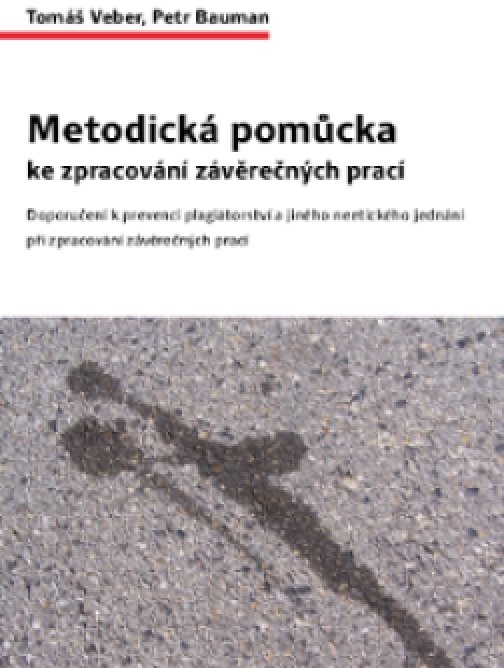 Metodická pomůcka ke zpracování závěrečných prací