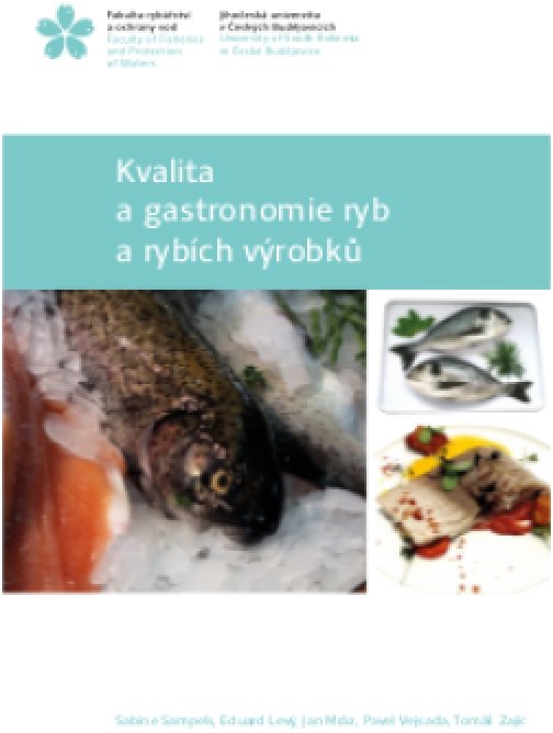 Kvalita a gastronomie ryb a rybích výrobků