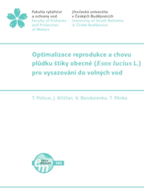 Optimalizace reprodukce a chovu plůdku štiky obecné …