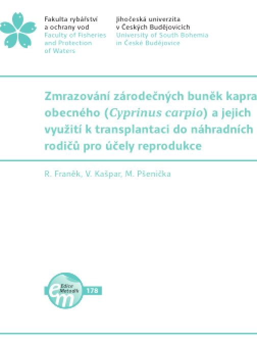Zmrazování zárodečných buněk kapra obecného …