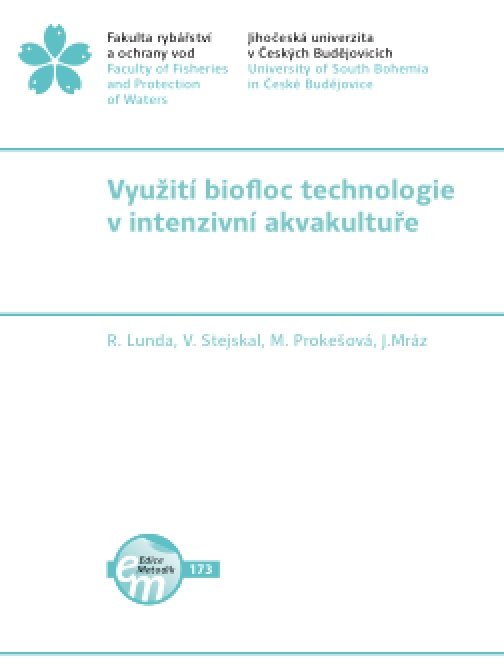 Využití biofloc technologie v intenzivní akvakultuře