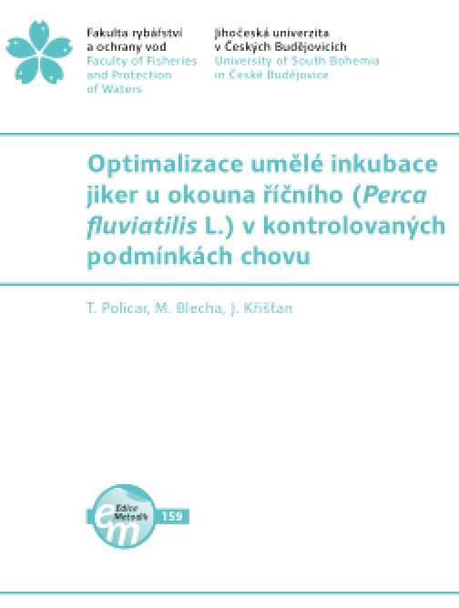 Optimalizace umělé inkubace jiker u okouna říčního …