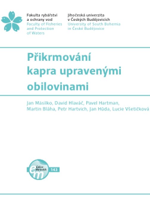 Přikrmování kapra upravenými obilovinami