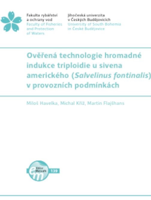 Ověřená technologie hromadné indukce triploidie u…