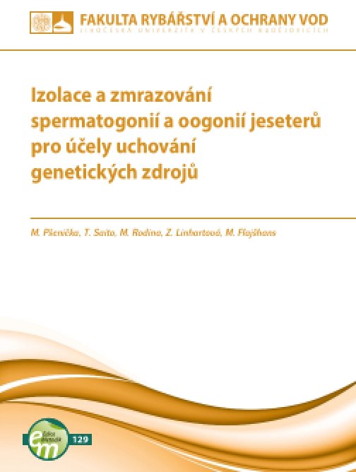 Izolace a zmrazování spermatogonií a oogonií…