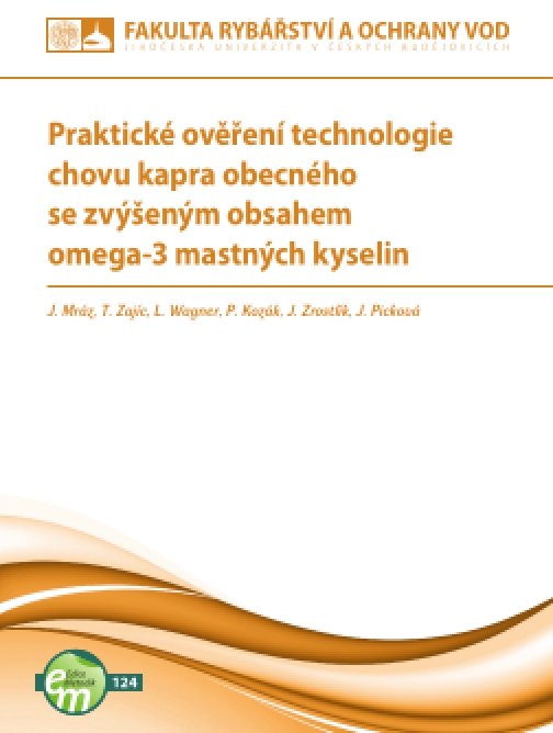 Praktické ověření technologie chovu kapra obecného…